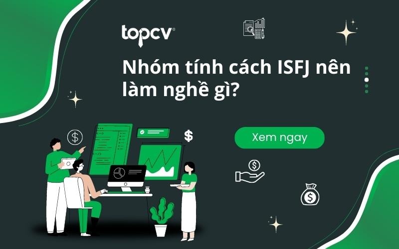 Nhóm tính cách ISFJ nên chọn nghề nghiệp nào?